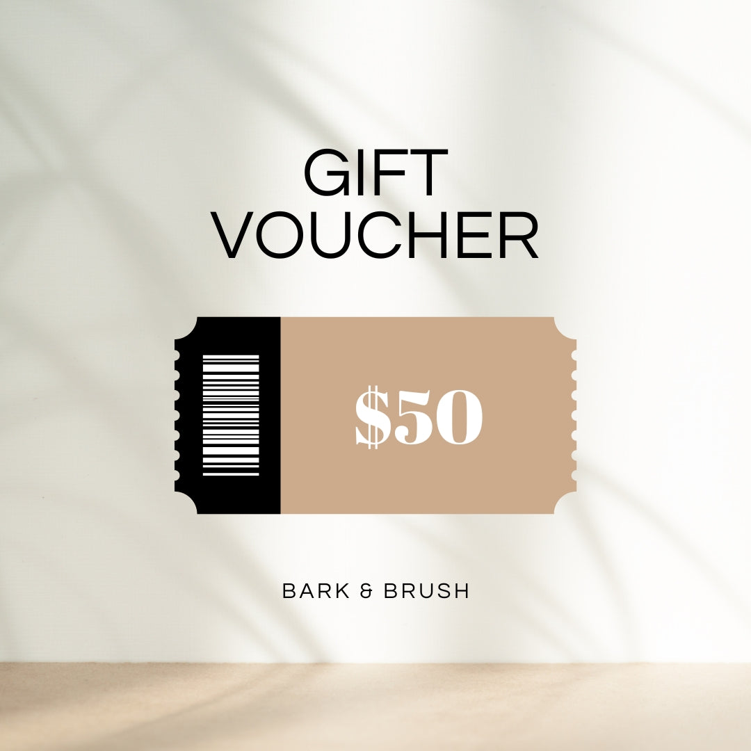 Bark & Brush Gift Voucher